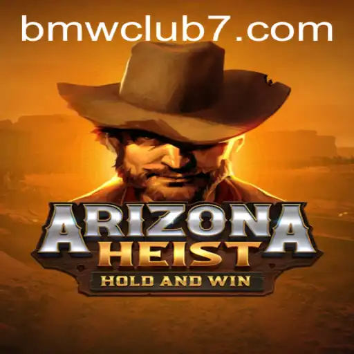 ArizonaHeist: Immerse Yourself in the Thrilling World of High-Stakes Adventures