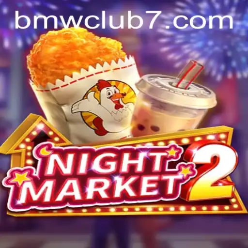 Exploring NightMarket2: A Thrilling Journey into the BMWCLUB